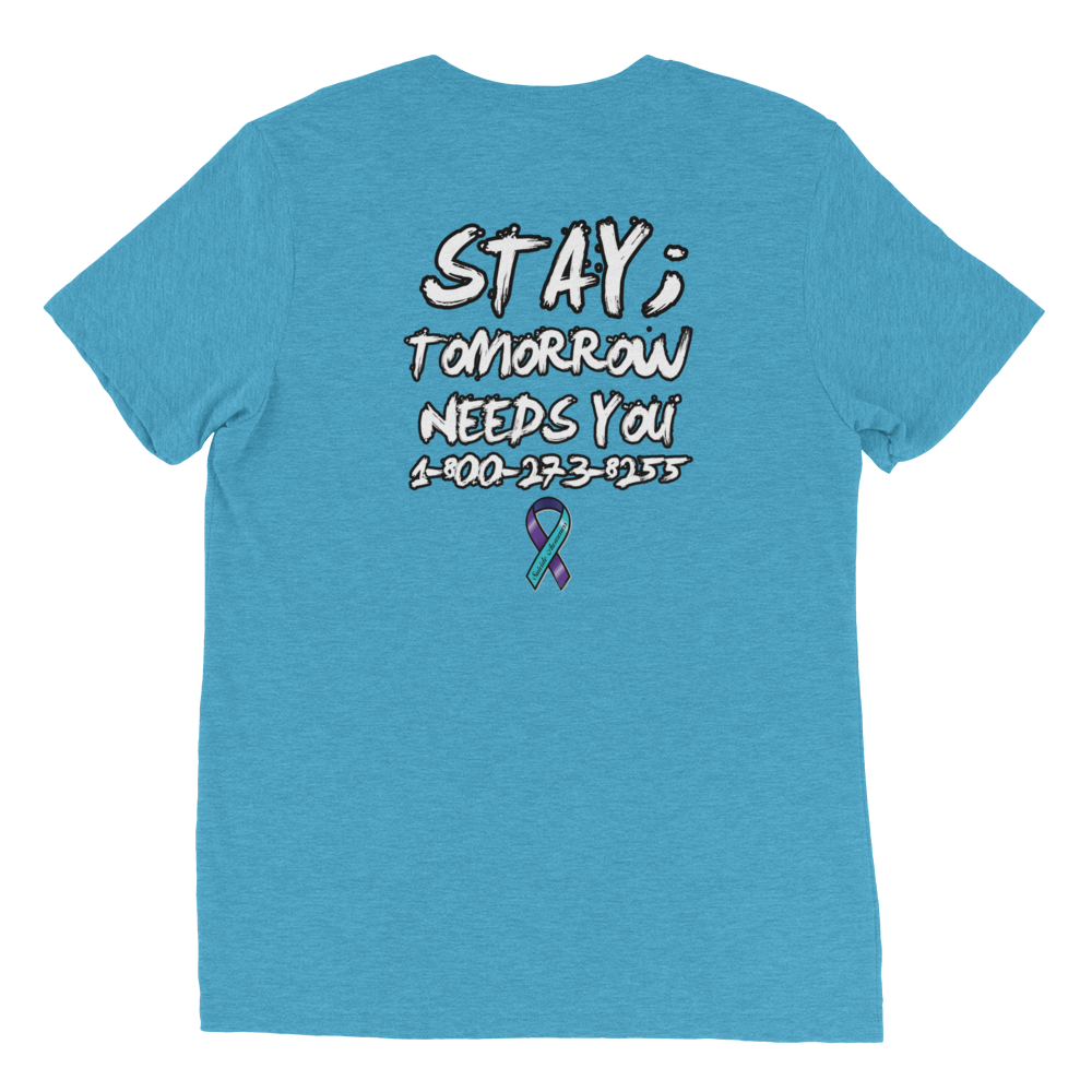 Stay; Tomorrow Needs You Unisex T-Shirt