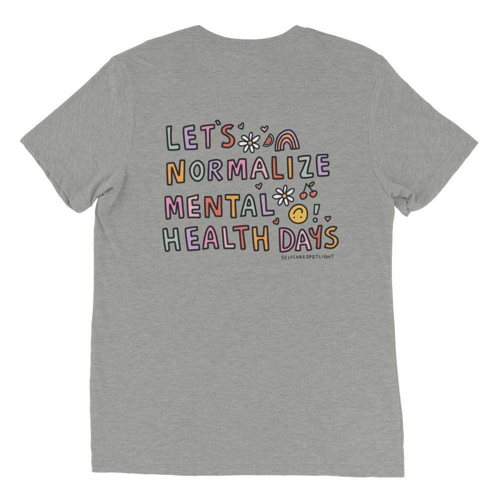 Let's Normalize Mental Health Days Unisex T-Shirt