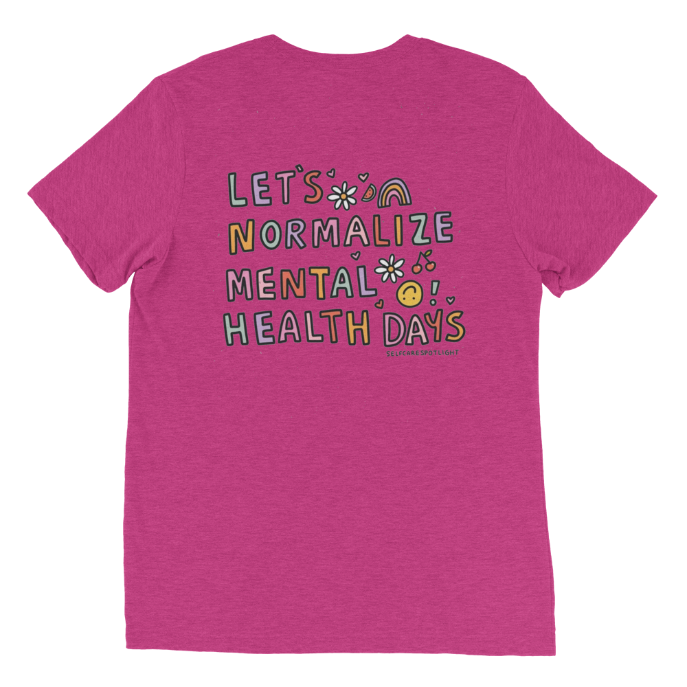 Let's Normalize Mental Health Days Unisex T-Shirt