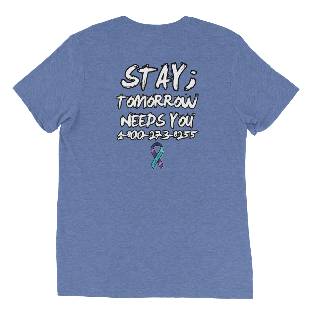 Stay; Tomorrow Needs You Unisex T-Shirt