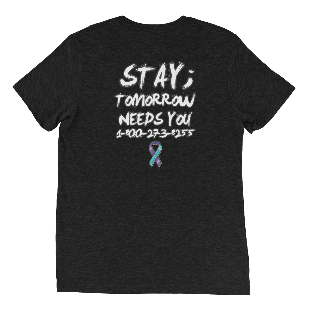 Stay; Tomorrow Needs You Unisex T-Shirt