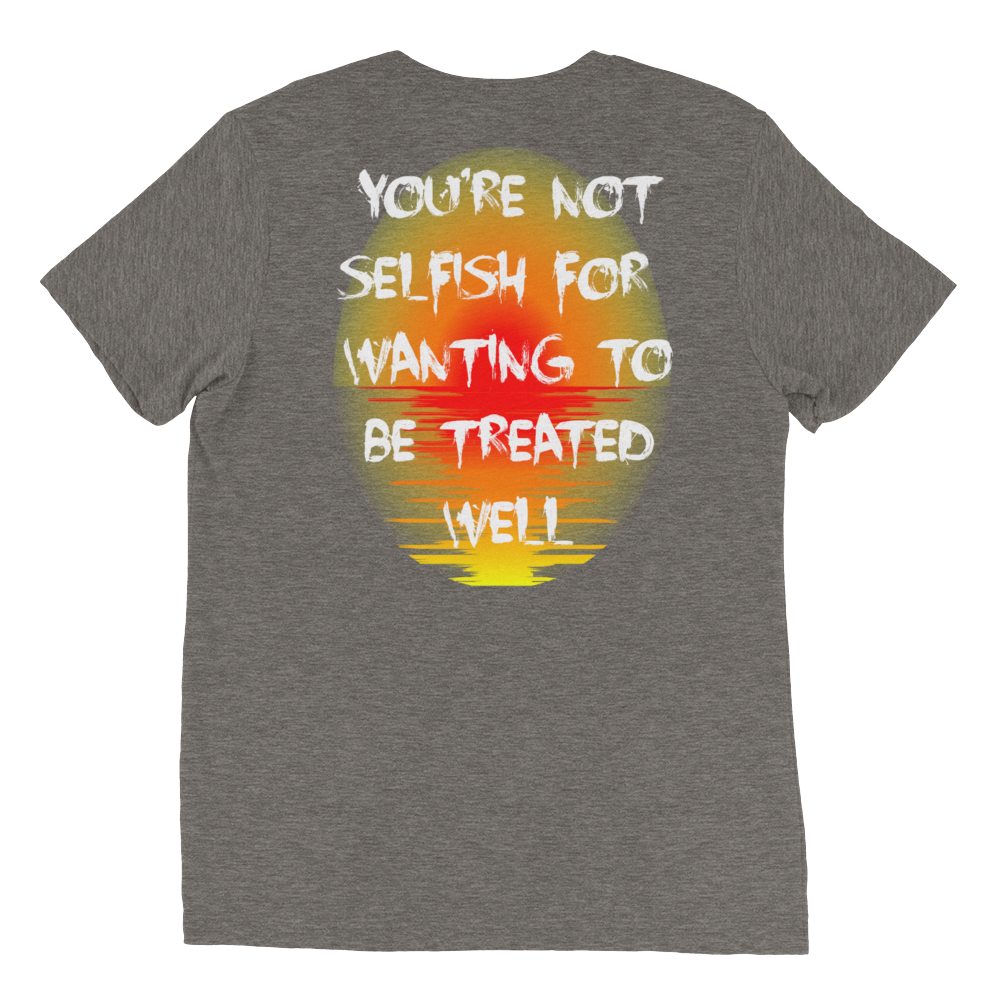 You're Not Selfish Unisex T-Shirt