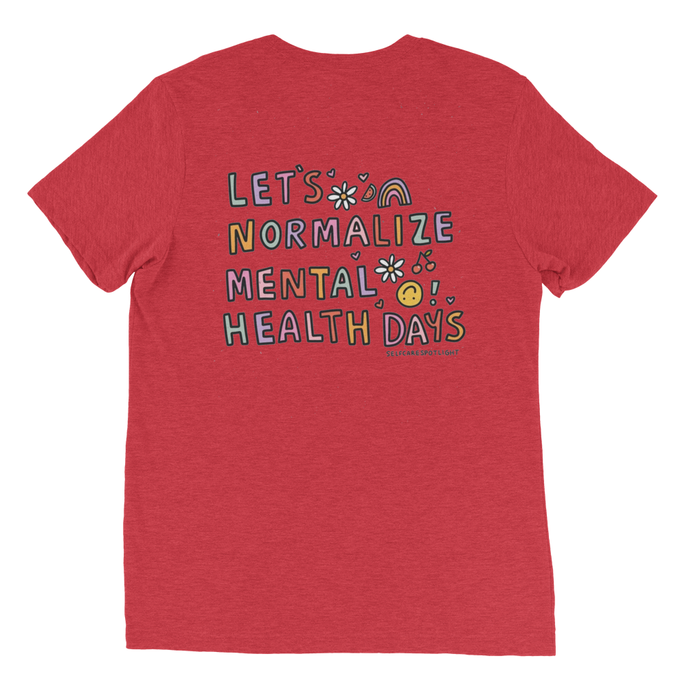 Let's Normalize Mental Health Days Unisex T-Shirt