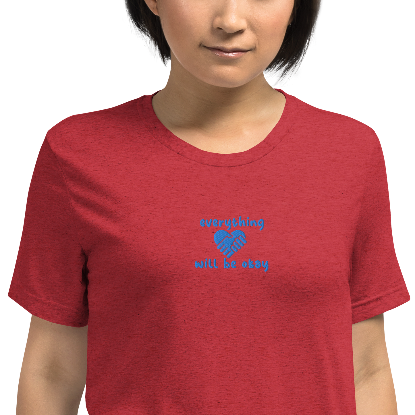 Everything Will Be Okay Embroidered Unisex T-Shirt