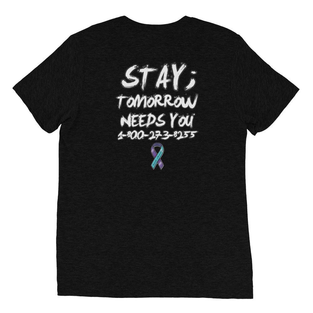 Stay; Tomorrow Needs You Unisex T-Shirt