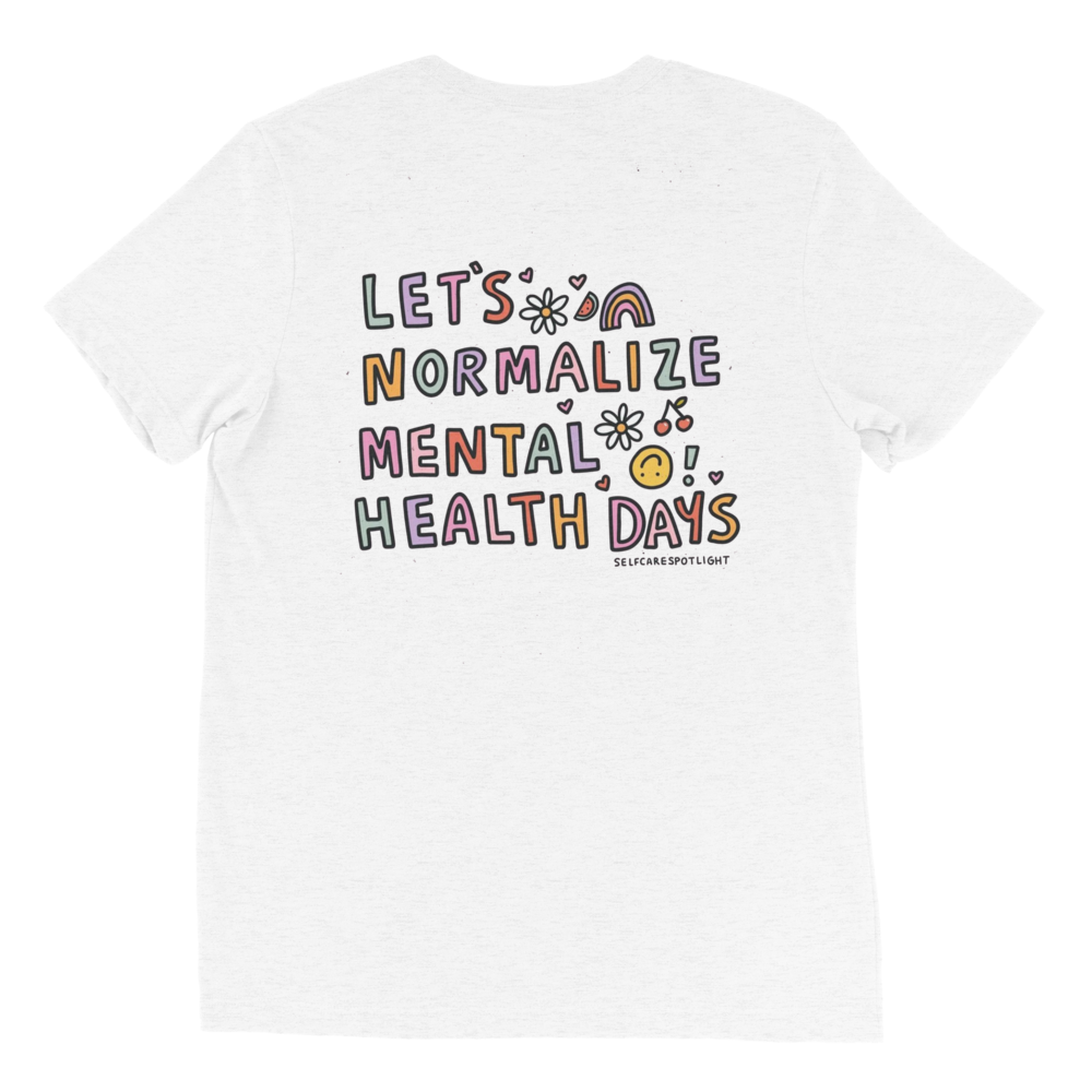 Let's Normalize Mental Health Days Unisex T-Shirt