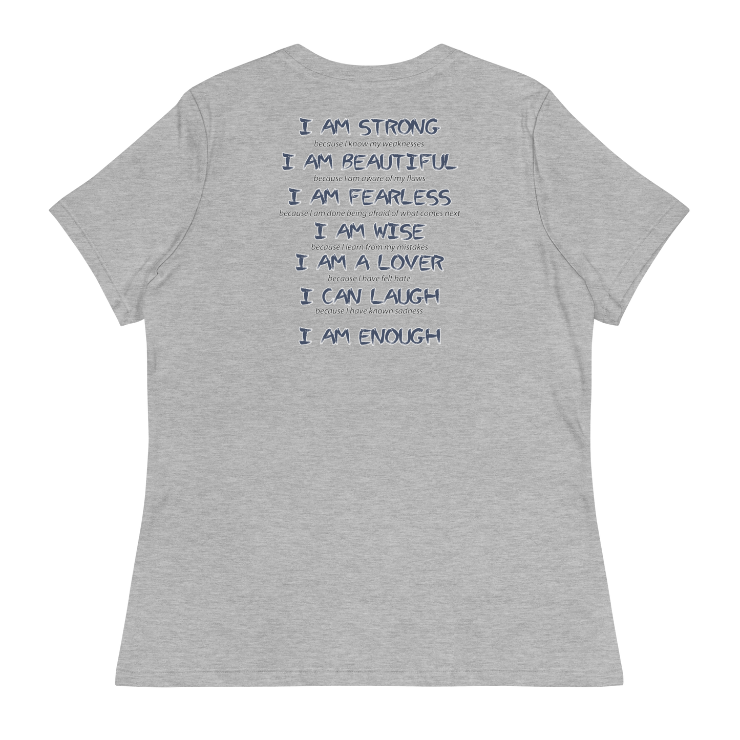 I Am Enough Women's T-Shirt