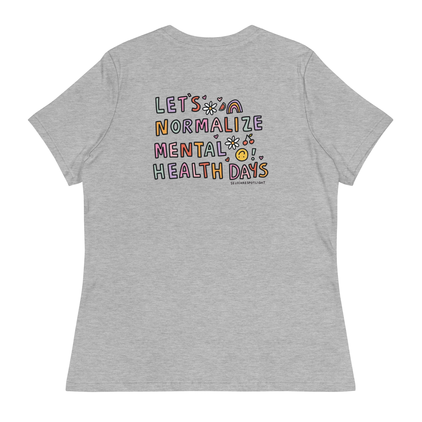 Lets Normalize Mental Health Days Women's T-Shirt