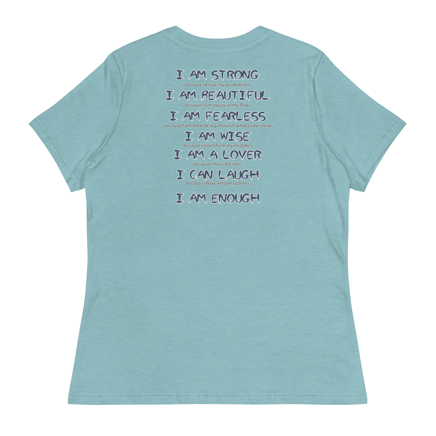 I Am Enough Women's T-Shirt