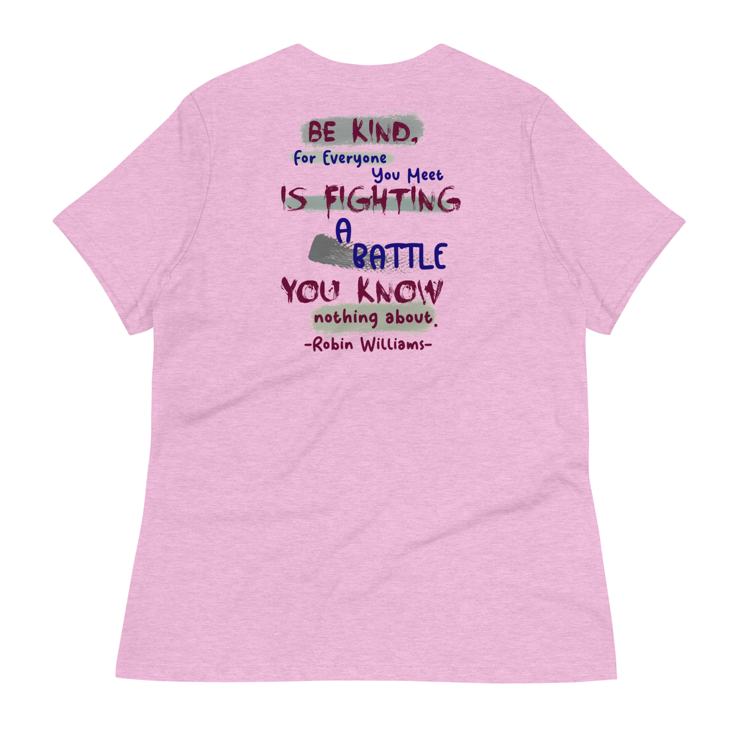 Be Kind - Robin Williams Women's T-Shirt