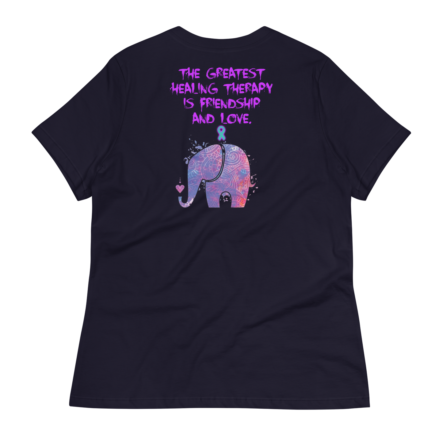 Healing from Friendship and Love - PTSD - Elephant - Women's T-Shirt