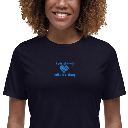 Everything Will Be Okay Embroidered Women's T-Shirt
