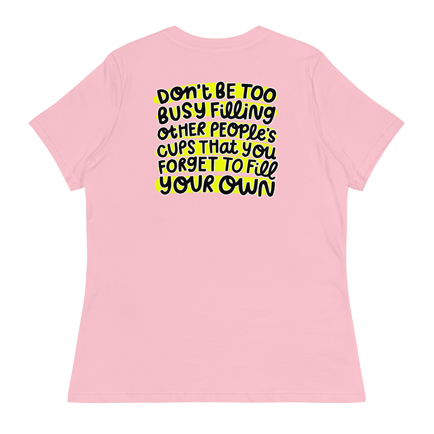 Fill Your Cup Women's T-Shirt