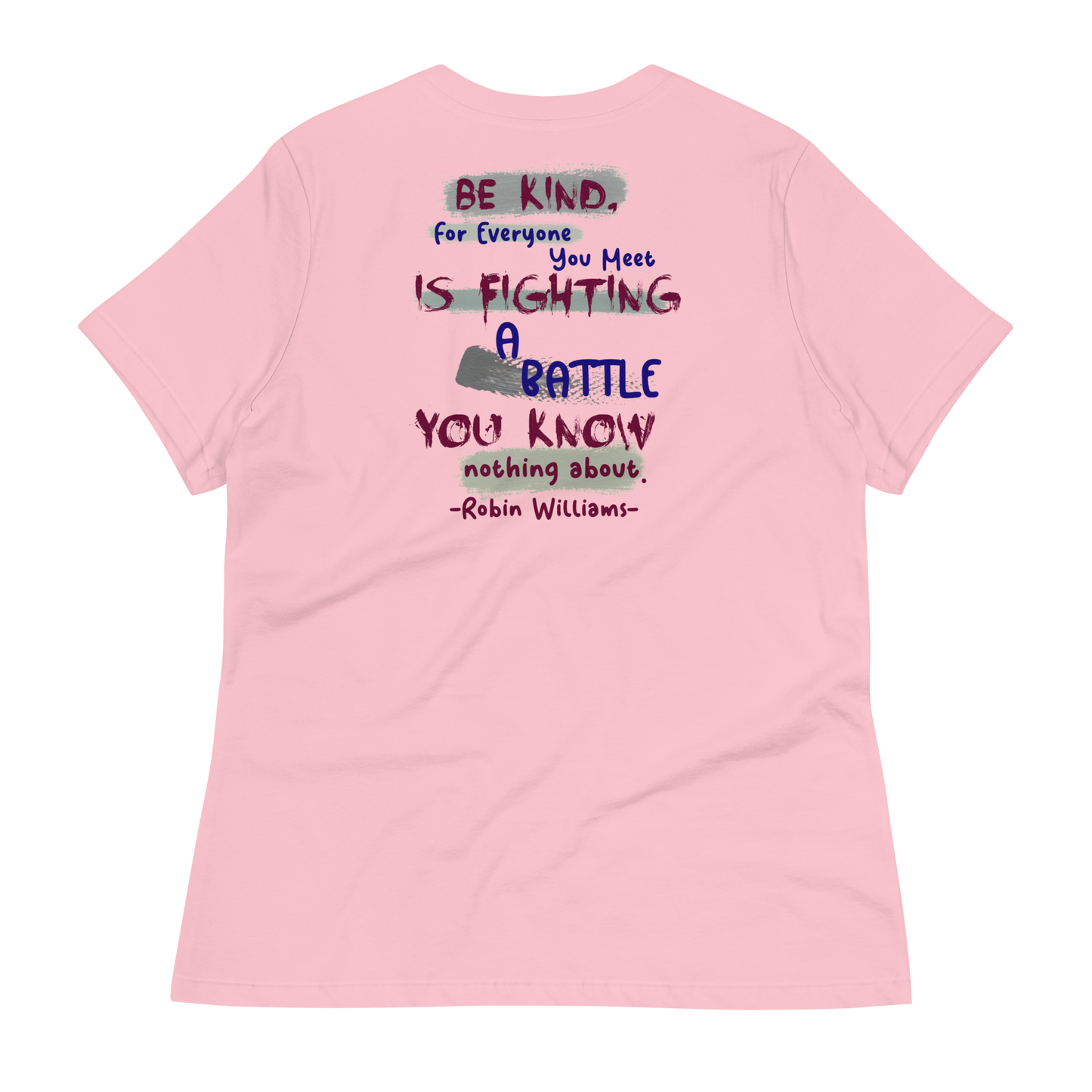 Be Kind - Robin Williams Women's T-Shirt