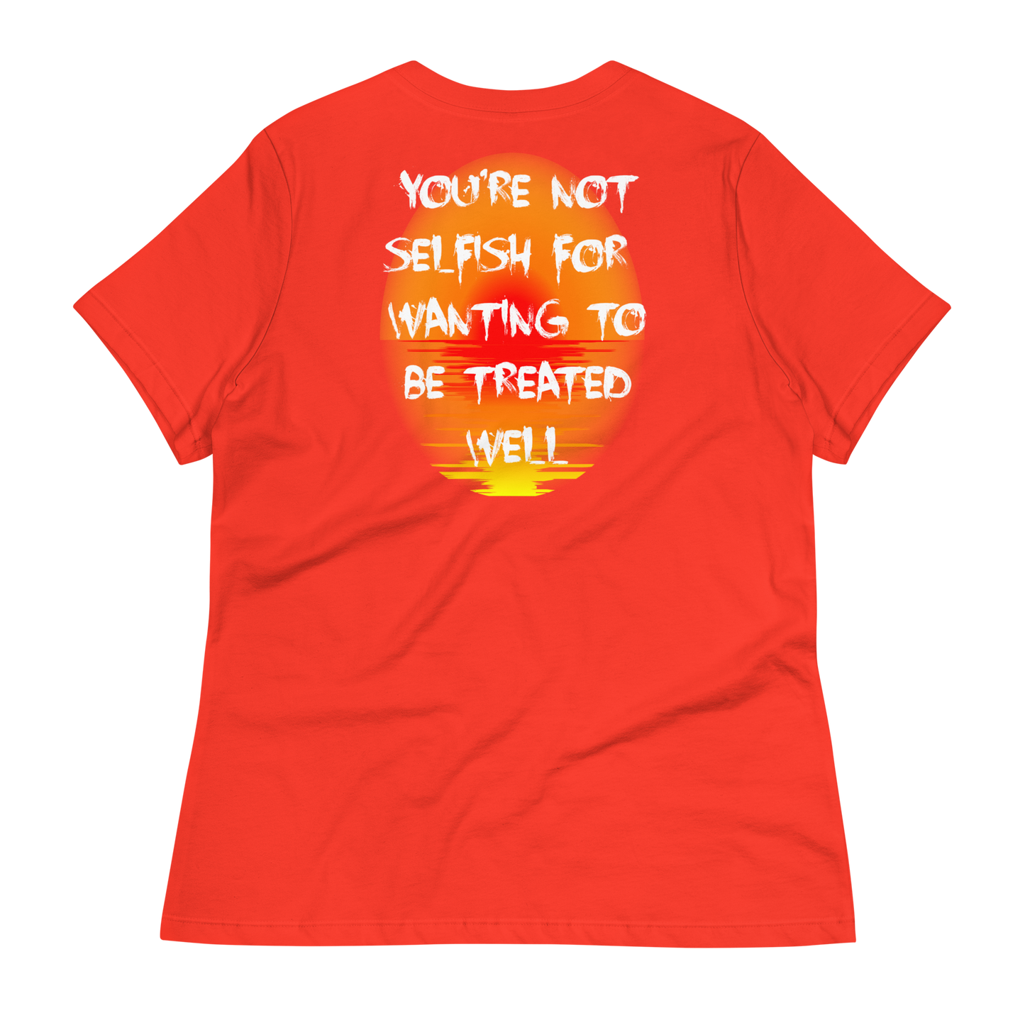 You're Not Selfish Women's T-Shirt