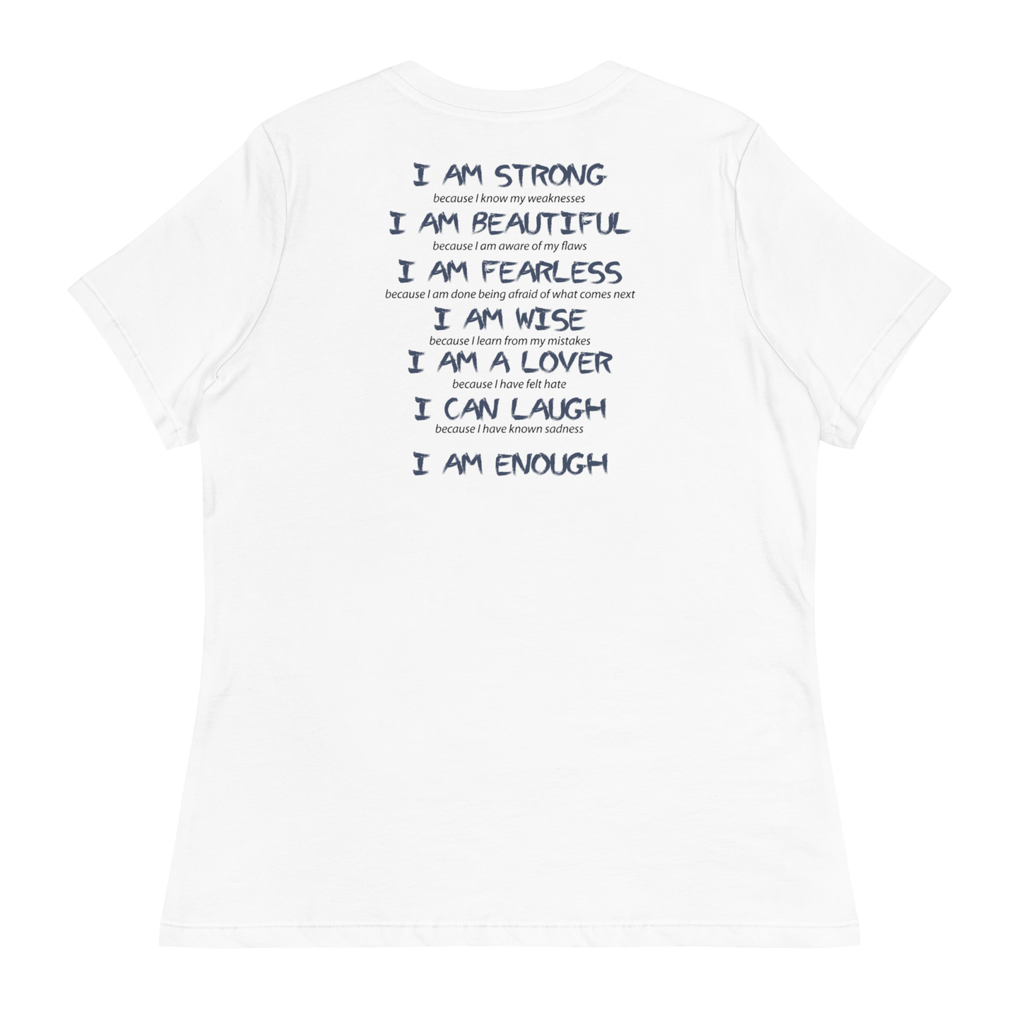 I Am Enough Women's T-Shirt