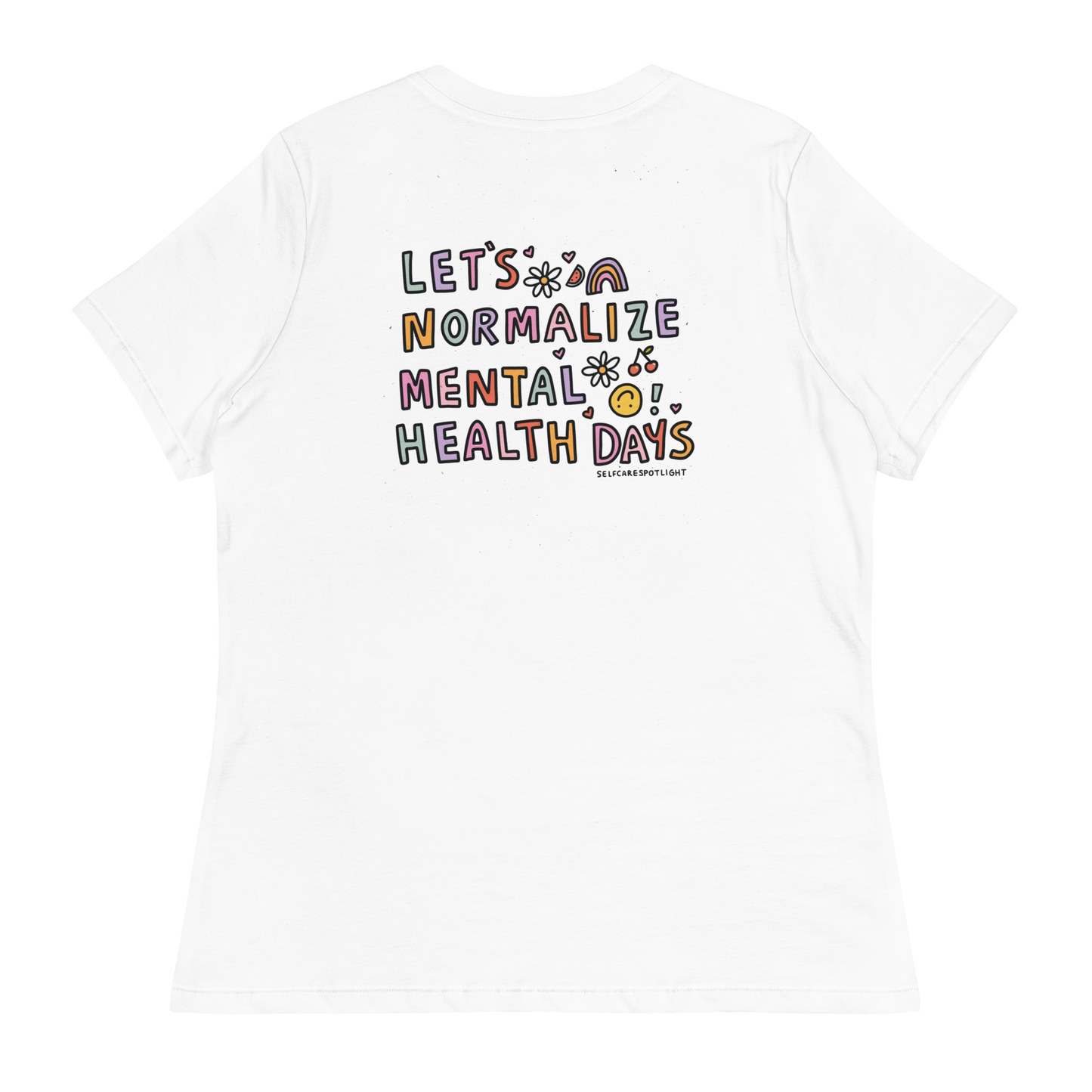 Lets Normalize Mental Health Days Women's T-Shirt