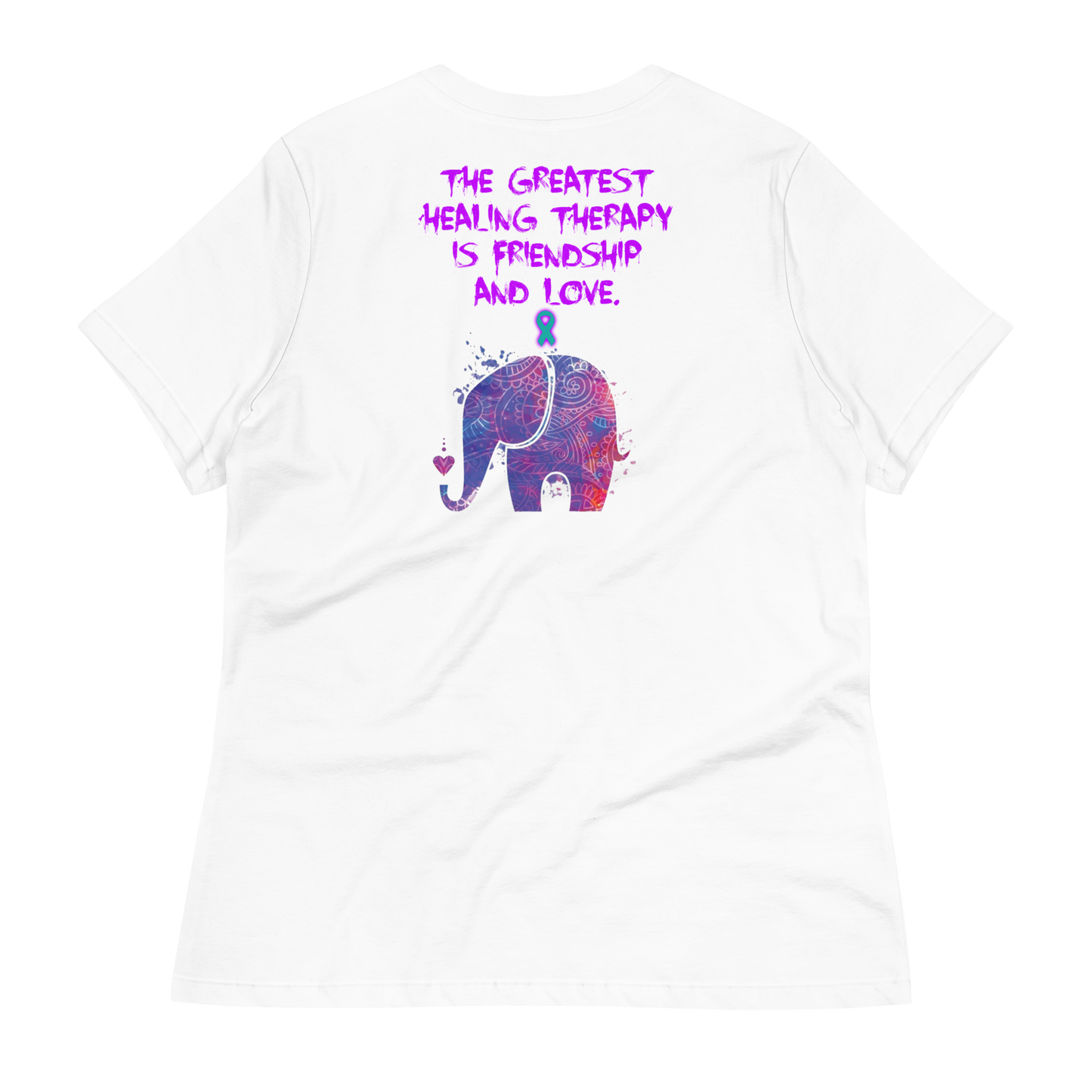 Healing from Friendship and Love - PTSD - Elephant - Women's T-Shirt