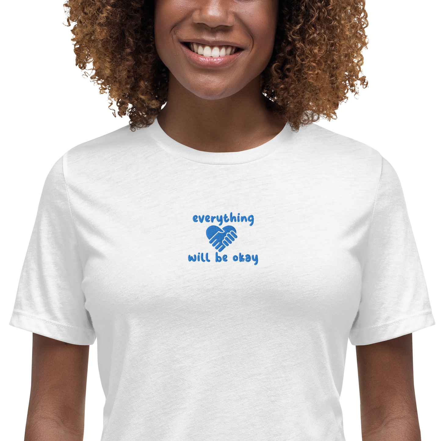 Everything Will Be Okay Embroidered Women's T-Shirt