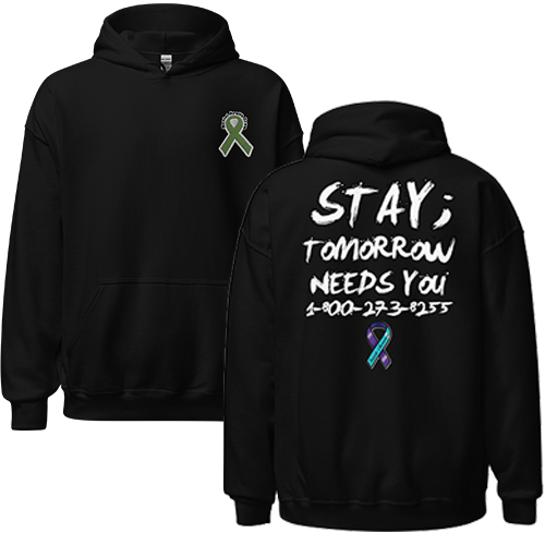 Stay; Tomorrow Needs You Unisex Hoodie