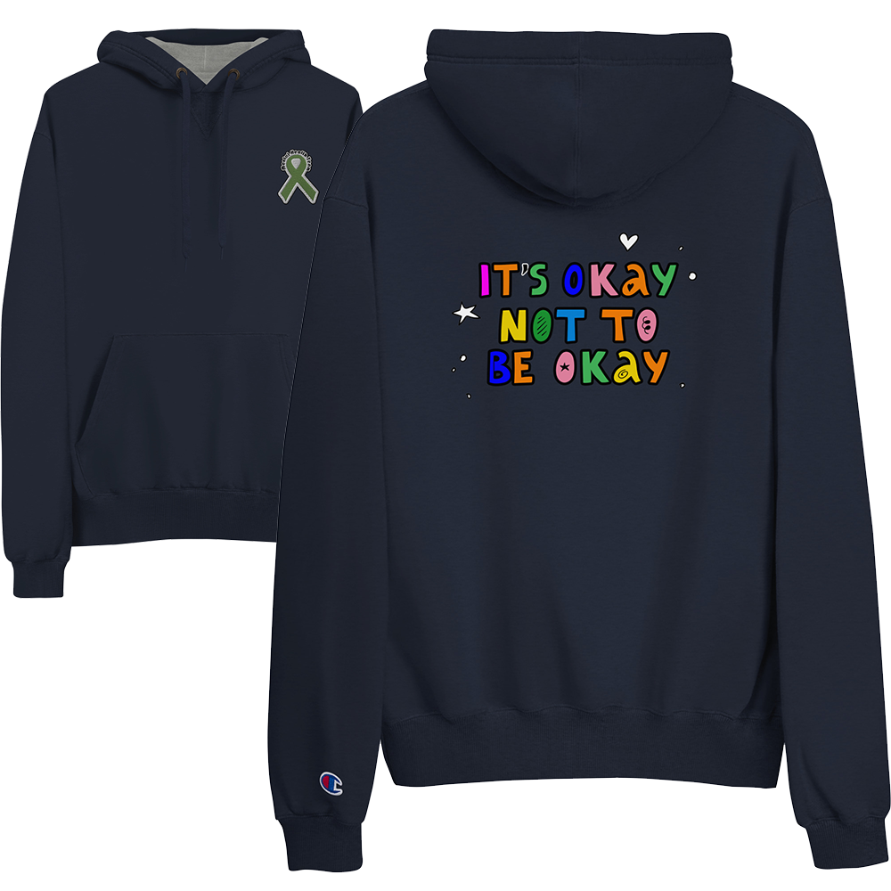 It's Okay Not To Be Okay Mens Champion Hoodie