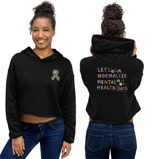 Lets Normalize Mental Health Days Womens Crop Hoodie