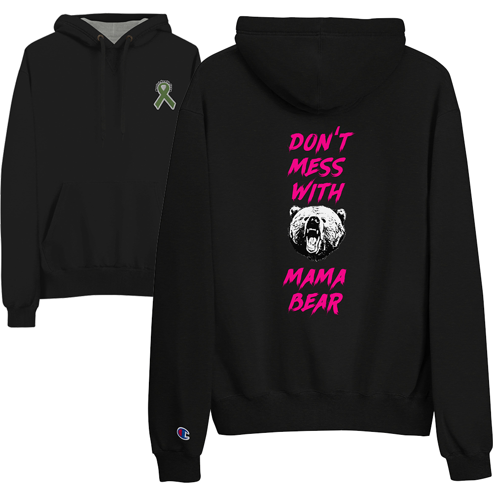 Don't Mess With Mama Bear Champion Hoodie