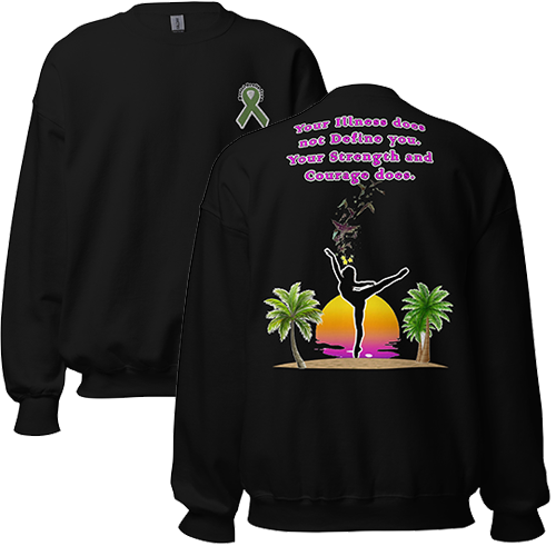 Illness and Strength Unisex Sweatshirt