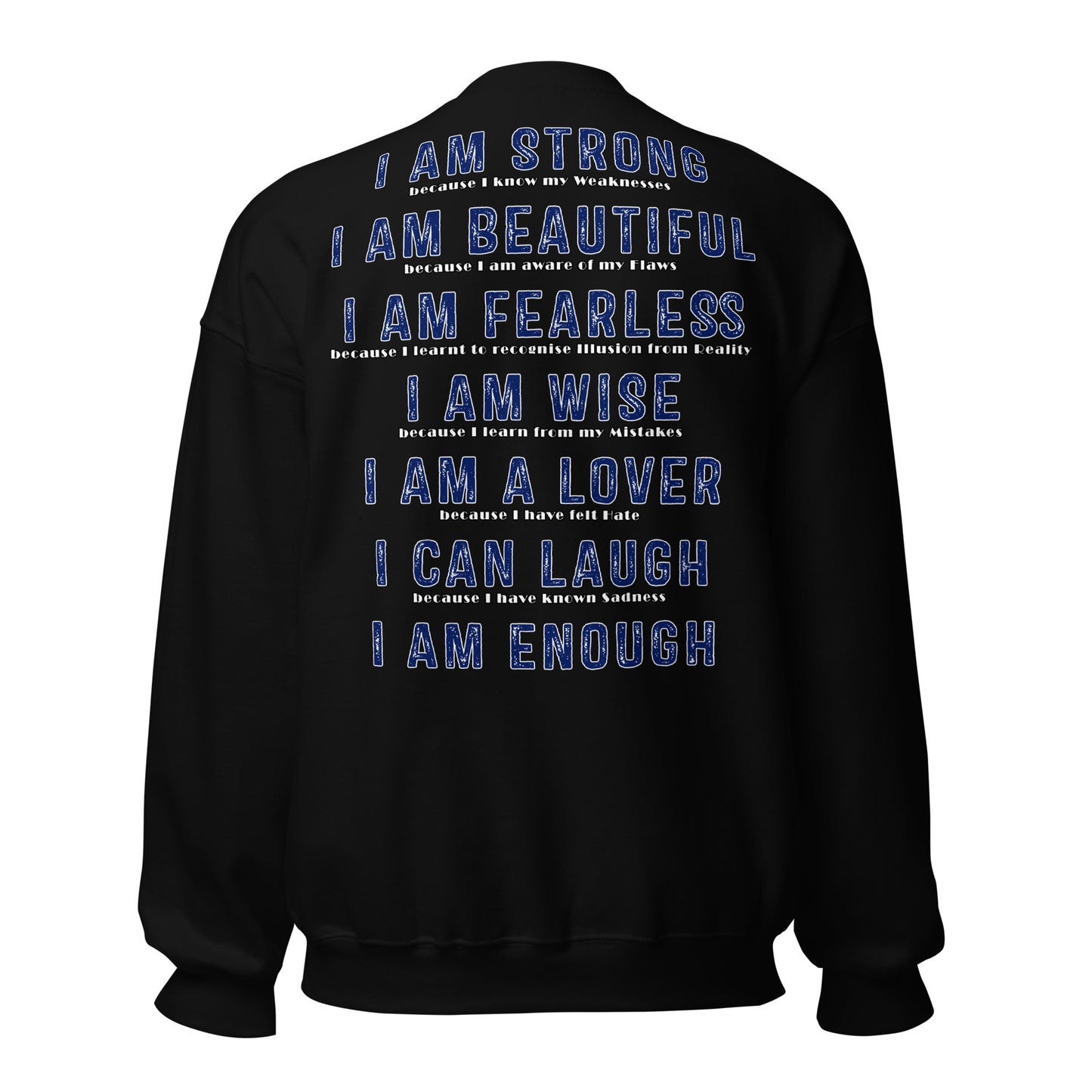 I Am Enough Unisex Sweatshirt