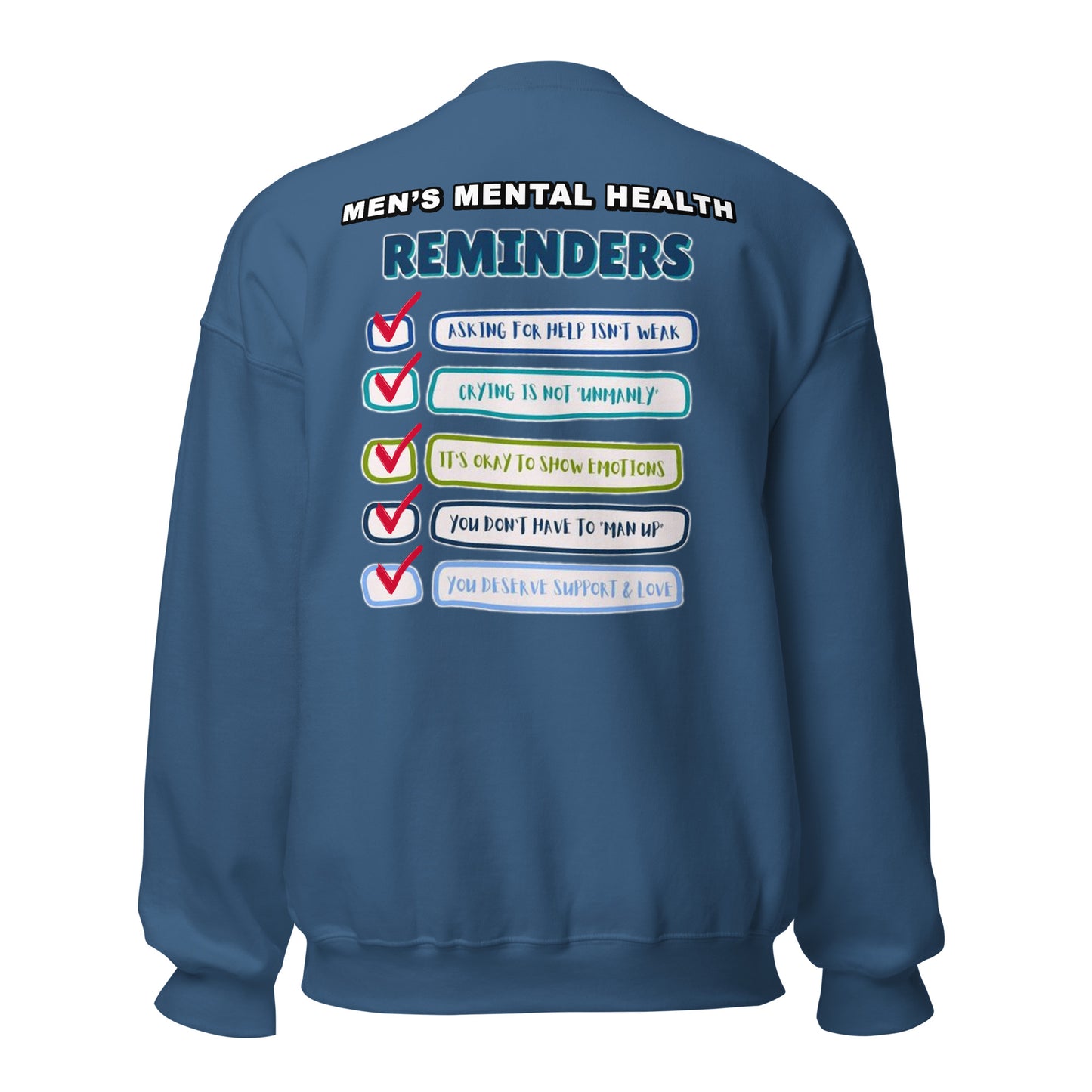 Men's Mental Health Reminders Unisex Sweatshirt