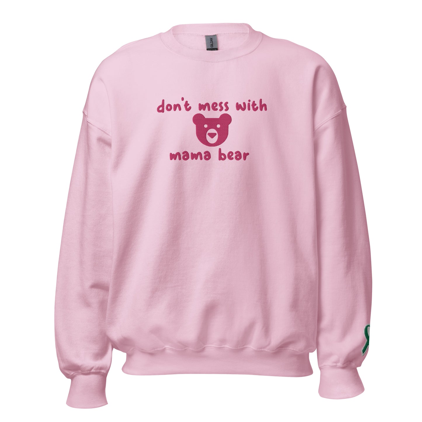 Don't Mess With Mama Bear Embroidered Unisex Sweatshirt