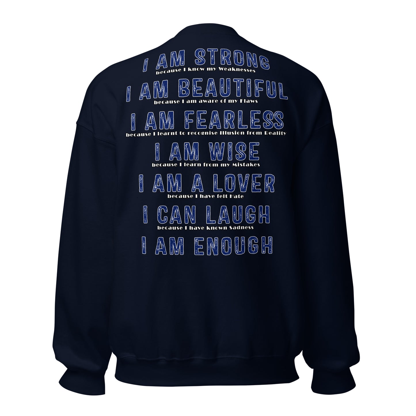 I Am Enough Unisex Sweatshirt