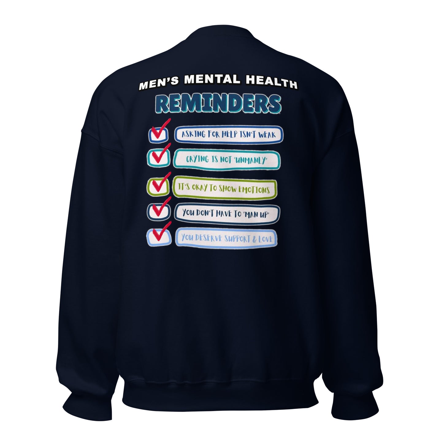 Men's Mental Health Reminders Unisex Sweatshirt