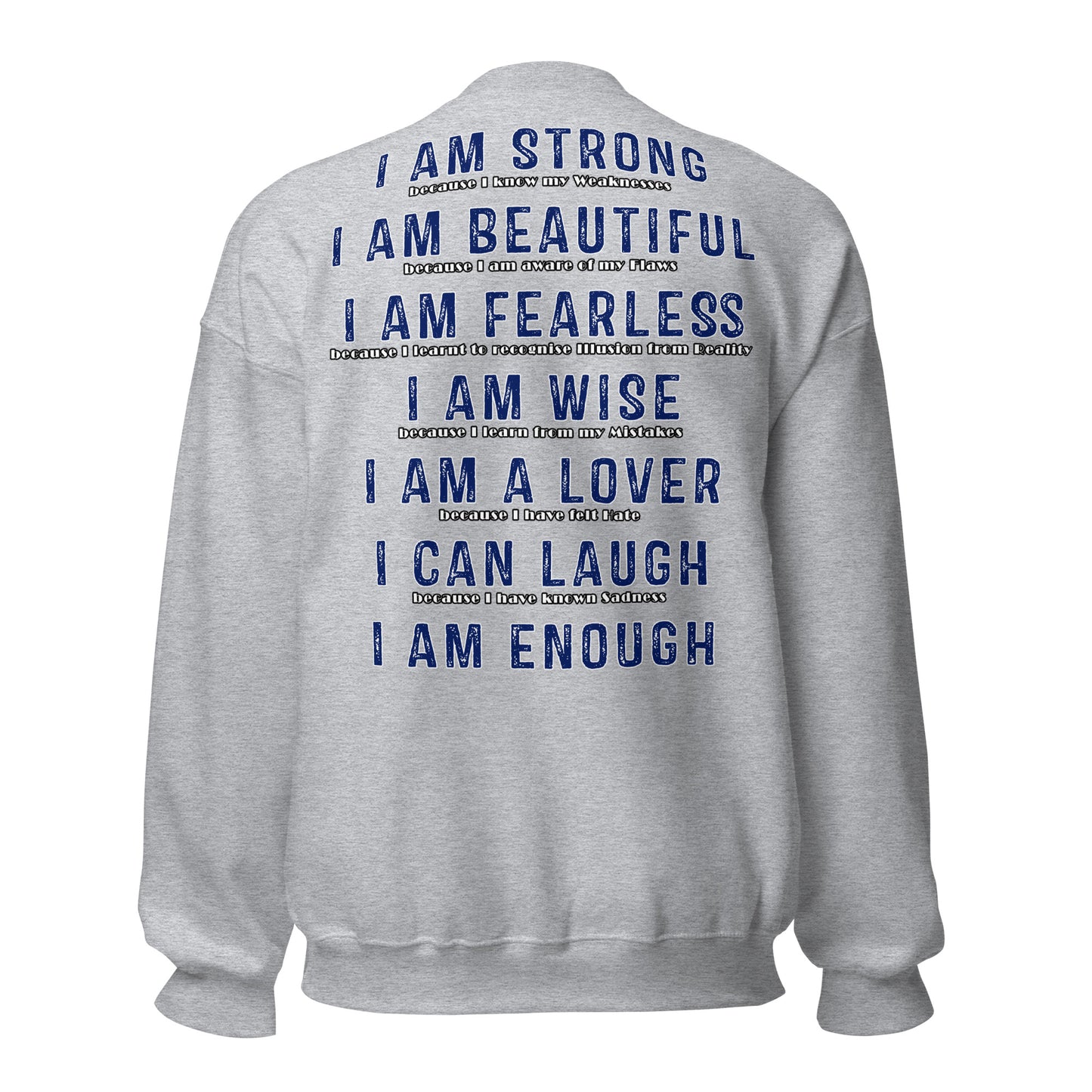 I Am Enough Unisex Sweatshirt