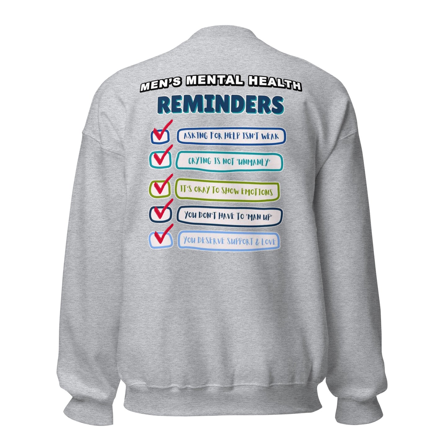 Men's Mental Health Reminders Unisex Sweatshirt