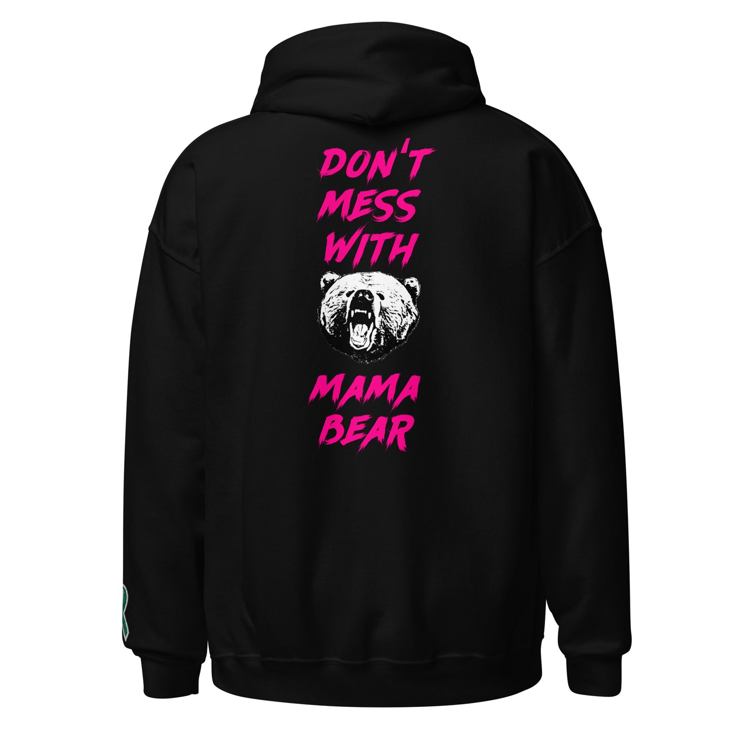 Don't Mess With Mama Bear Embroidered Unisex Hoodie