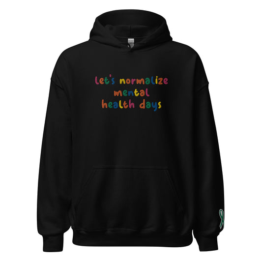 Let's Normalize Mental Health Days Embroidered Unisex Hoodie
