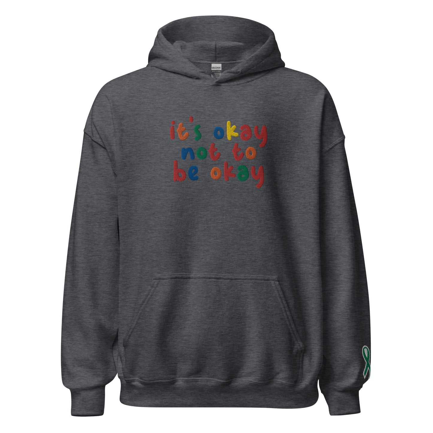 It's Okay Not To Be Okay Embroidered Unisex Hoodie