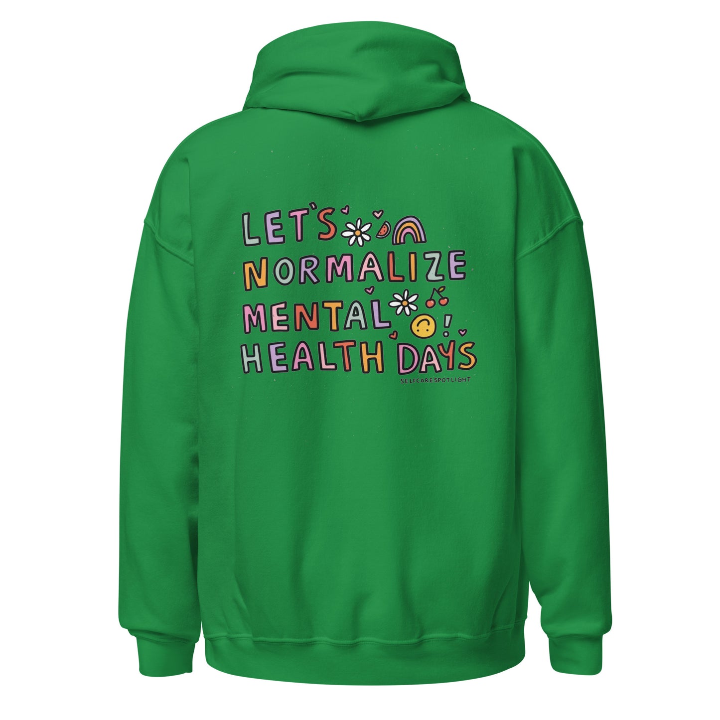 Lets Normalize Mental Health Days Unisex Hoodie