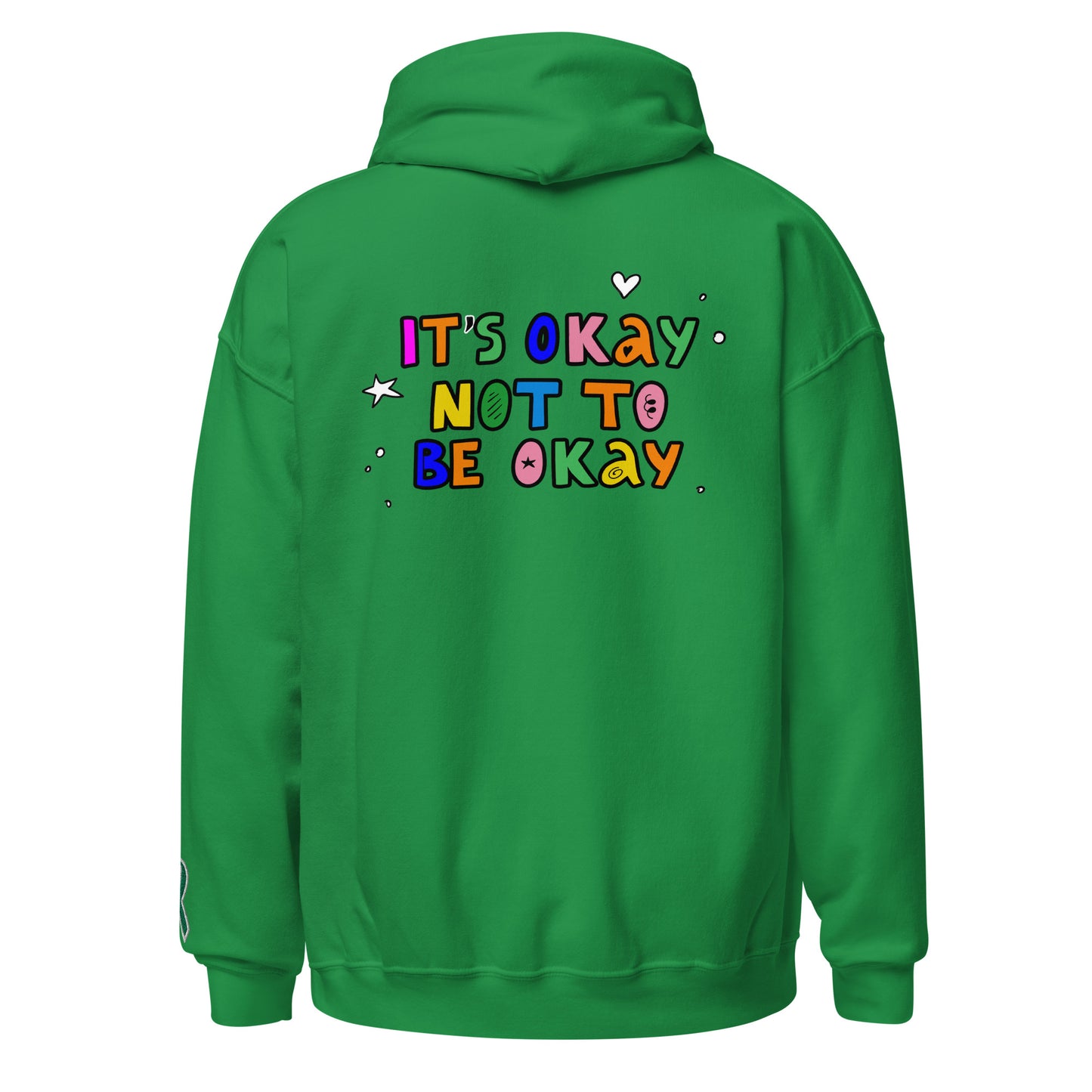 It's Okay Not To Be Okay Embroidered Unisex Hoodie