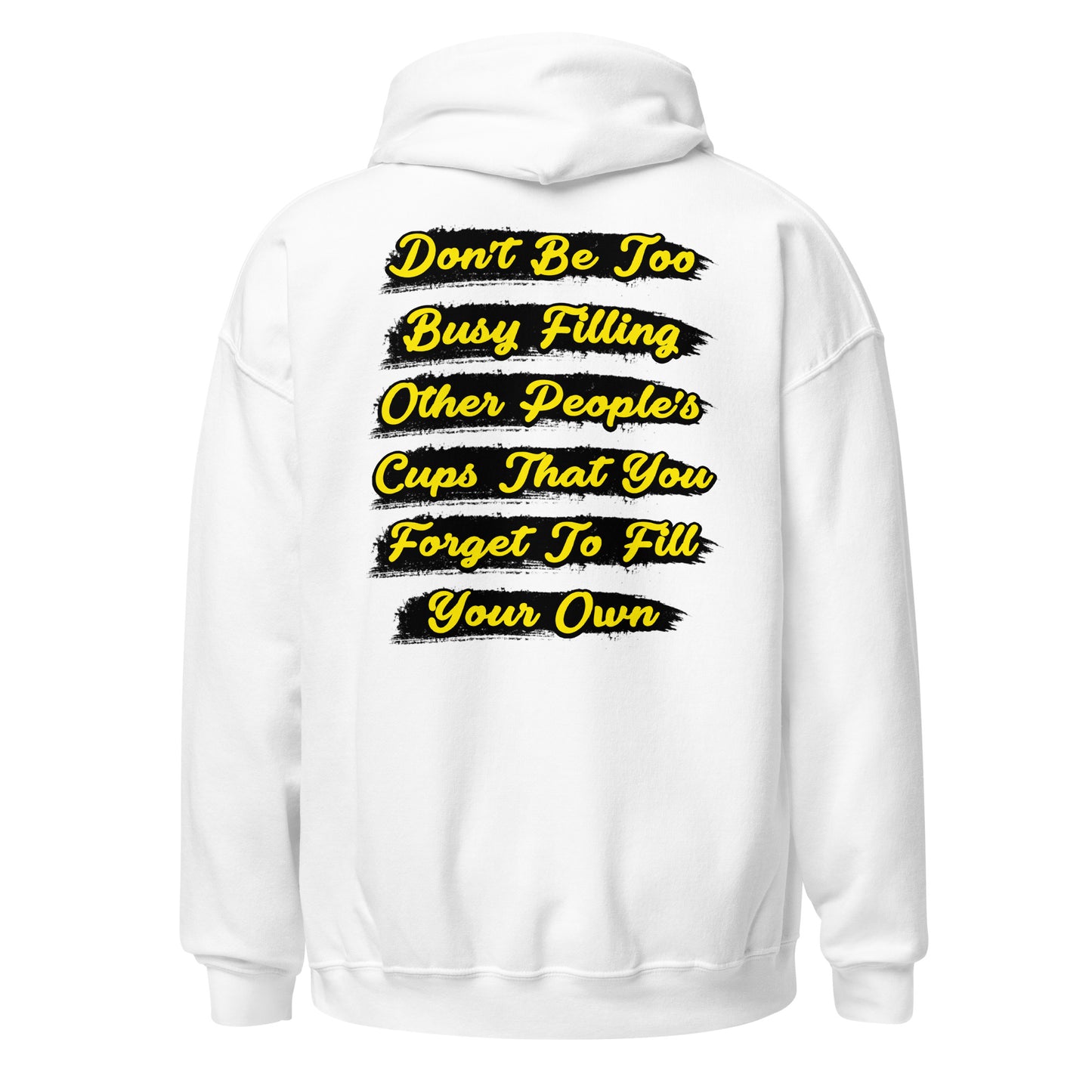 Fill Your Cup Unisex Hoodie