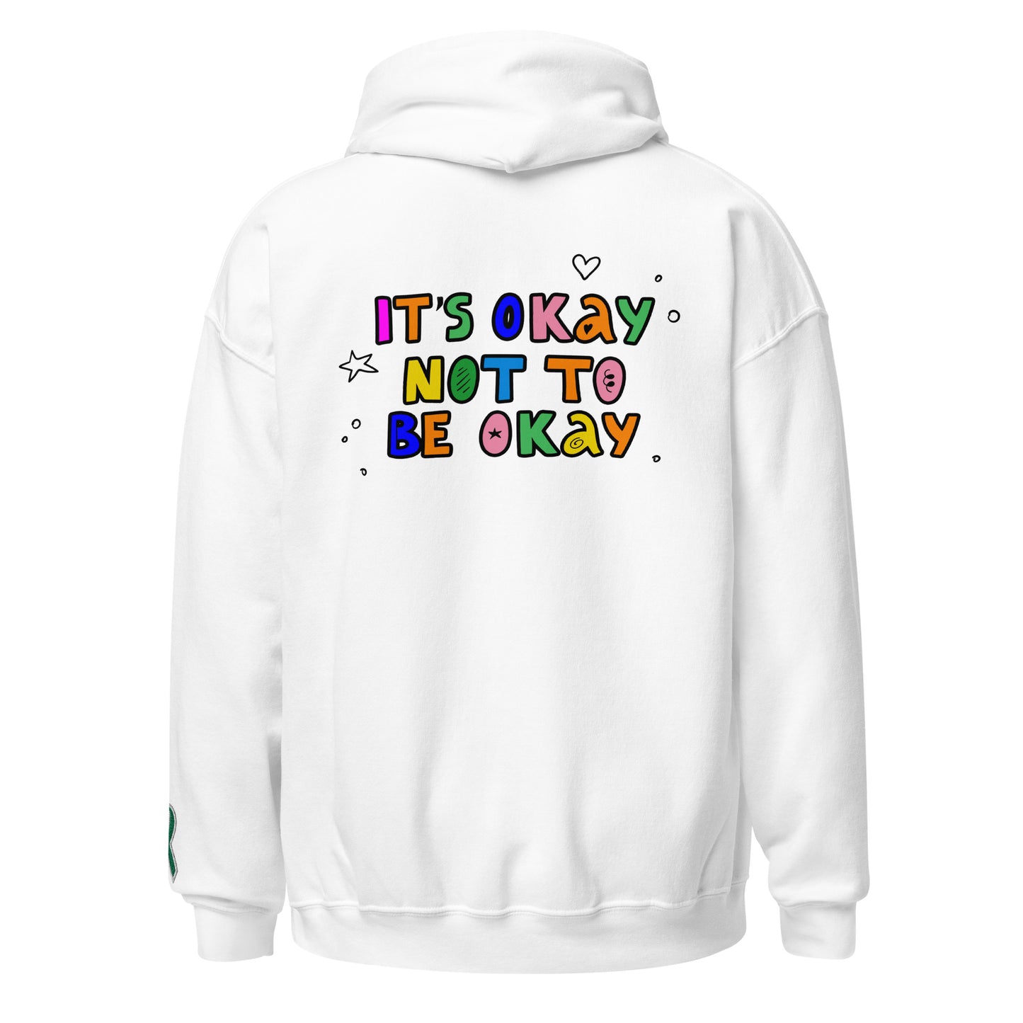 It's Okay Not To Be Okay Embroidered Unisex Hoodie