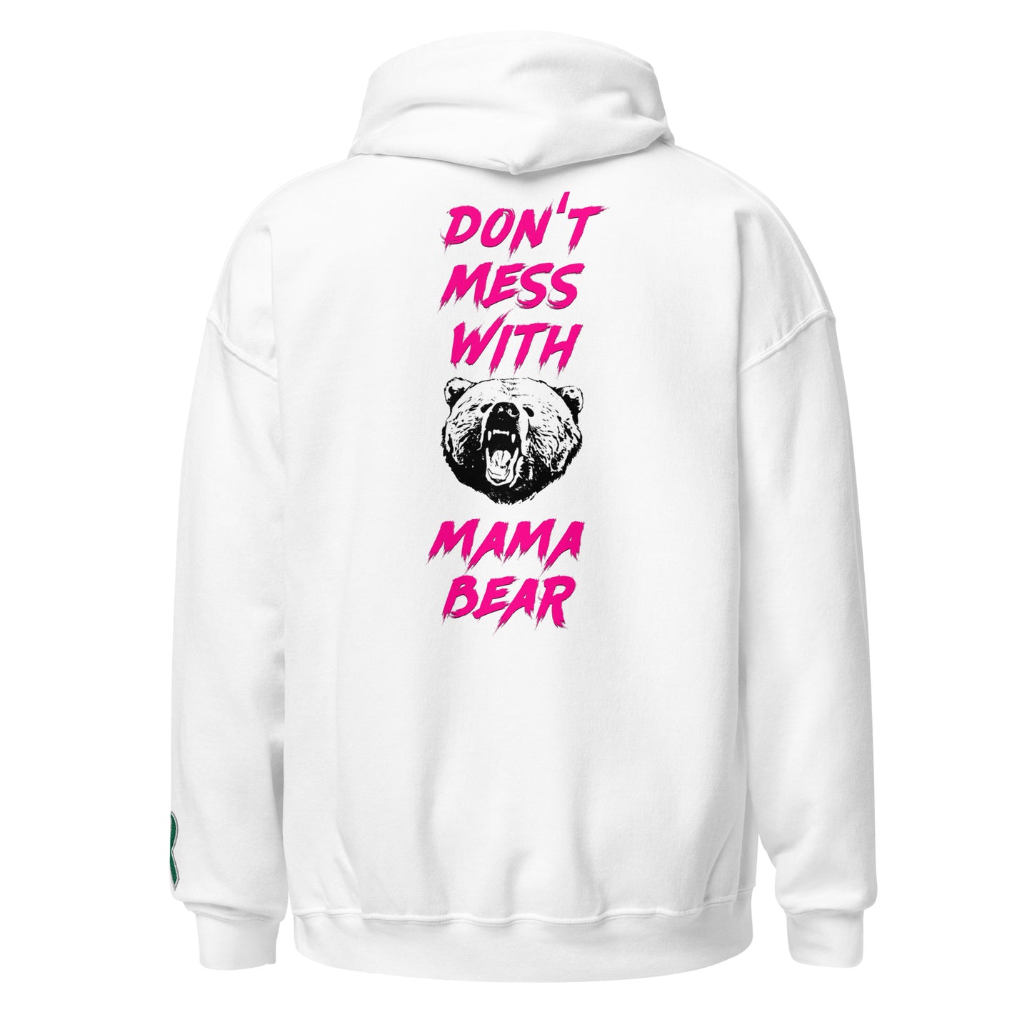 Don't Mess With Mama Bear Embroidered Unisex Hoodie