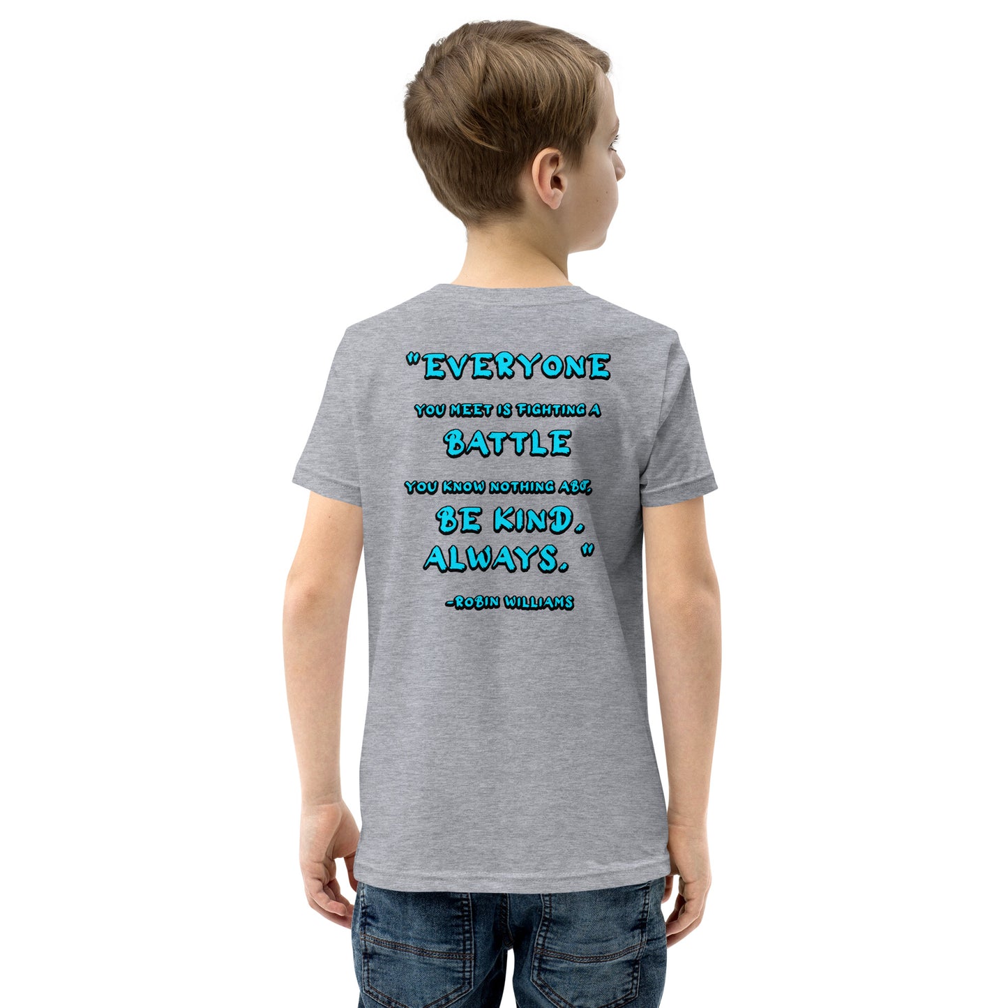 Be Kind, Always - Robin Williams Youth Short Sleeve T-Shirt