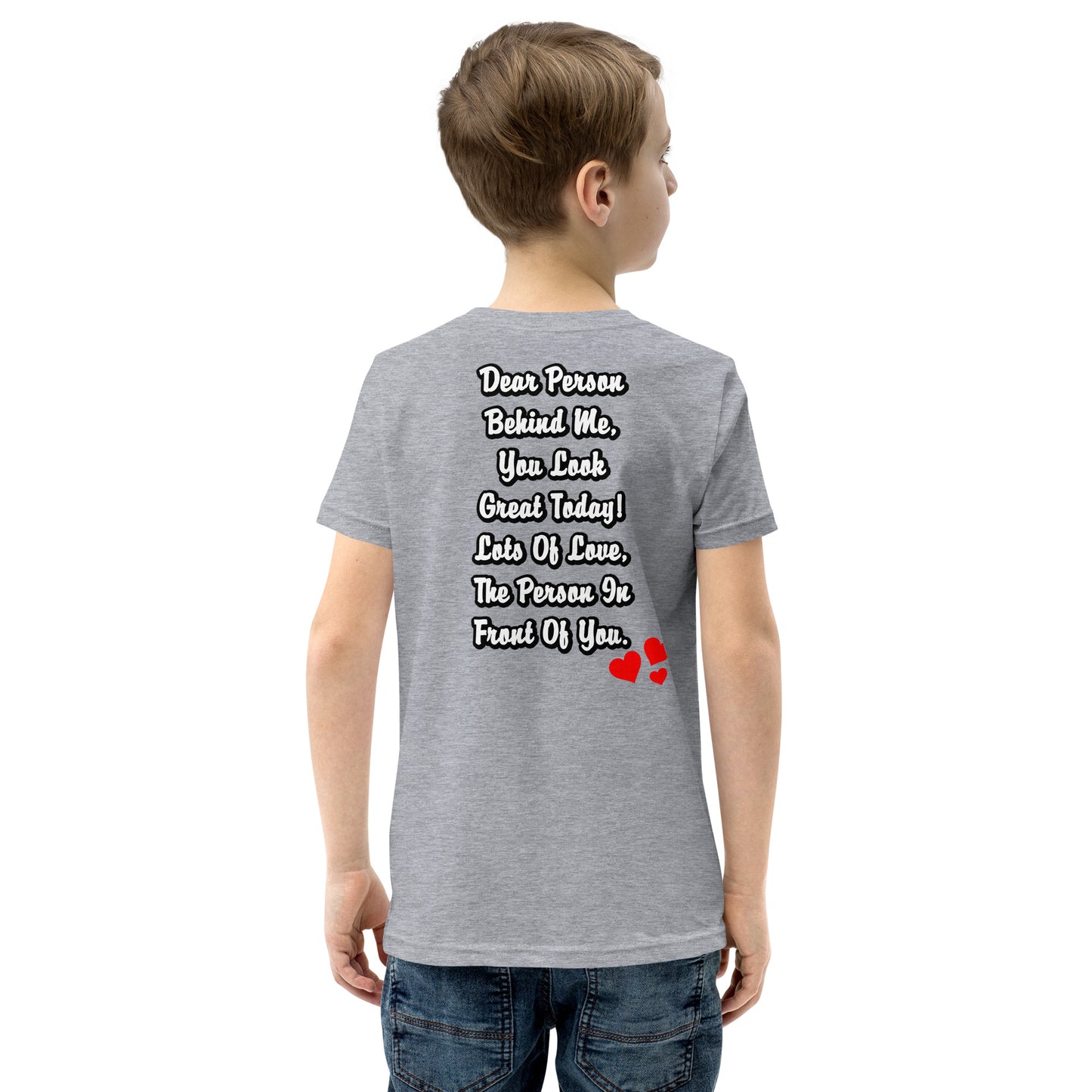 Dear Person Behind Me Youth Short Sleeve T-Shirt