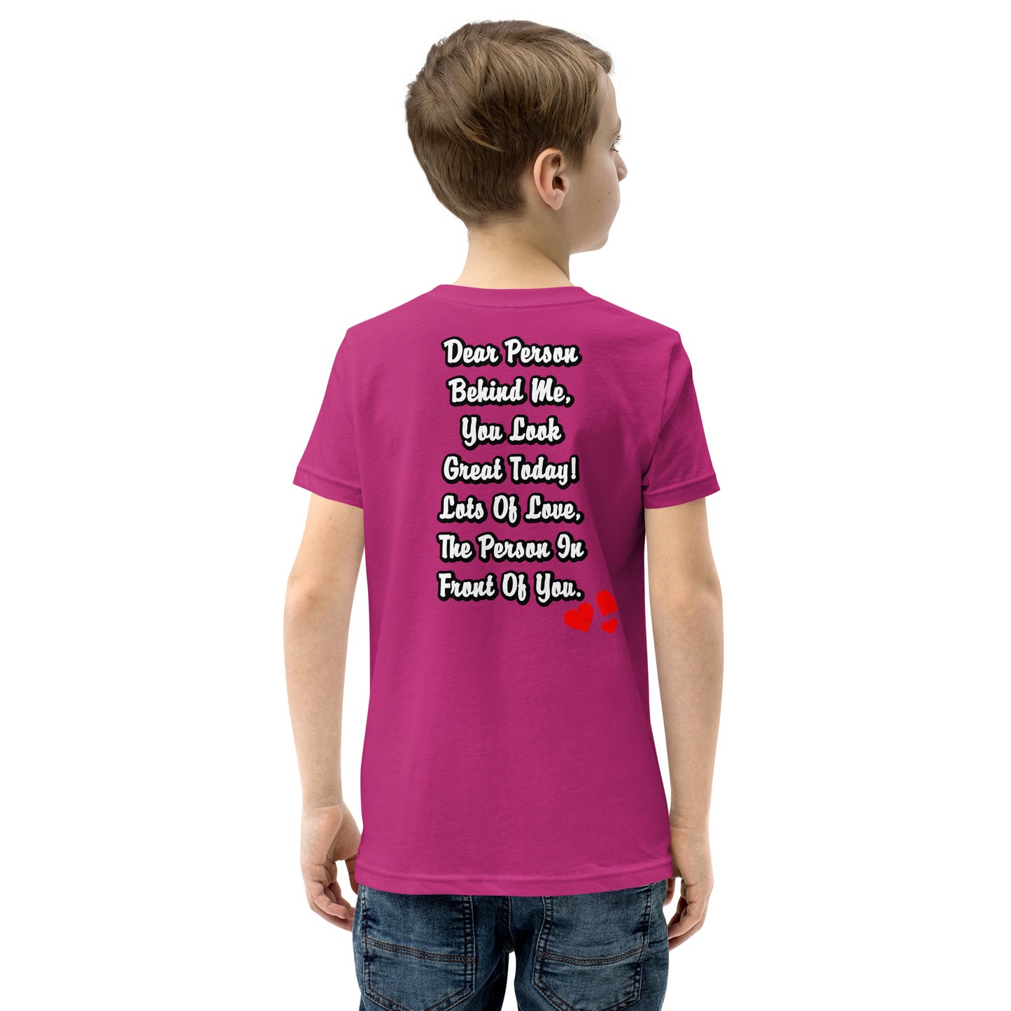 Dear Person Behind Me Youth Short Sleeve T-Shirt