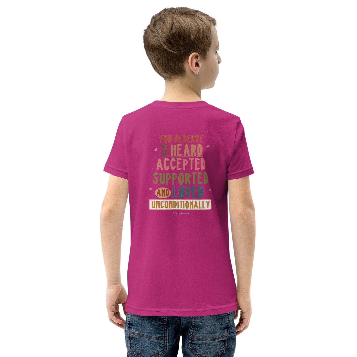 You Deserve To Be Heard Youth Short Sleeve T-Shirt