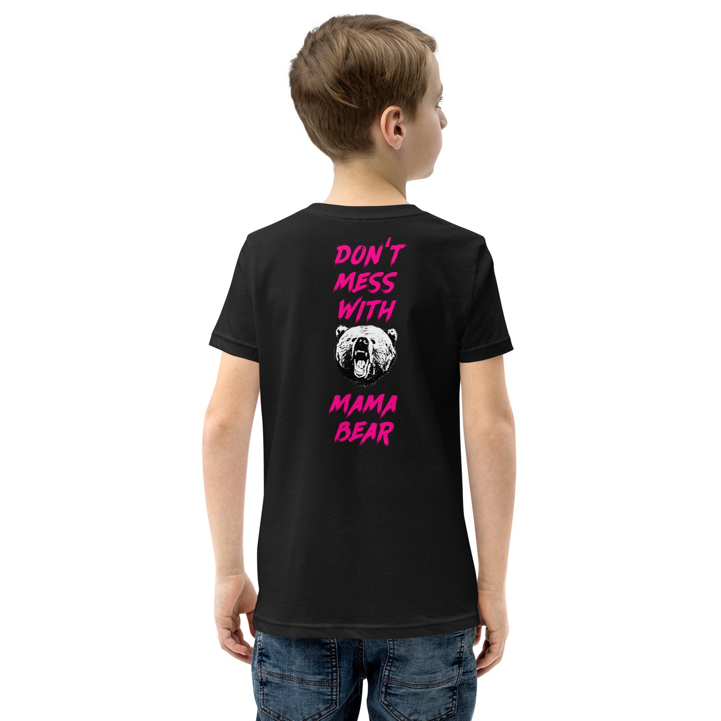 Don't Mess With Mama Bear Youth Short Sleeve T-Shirt