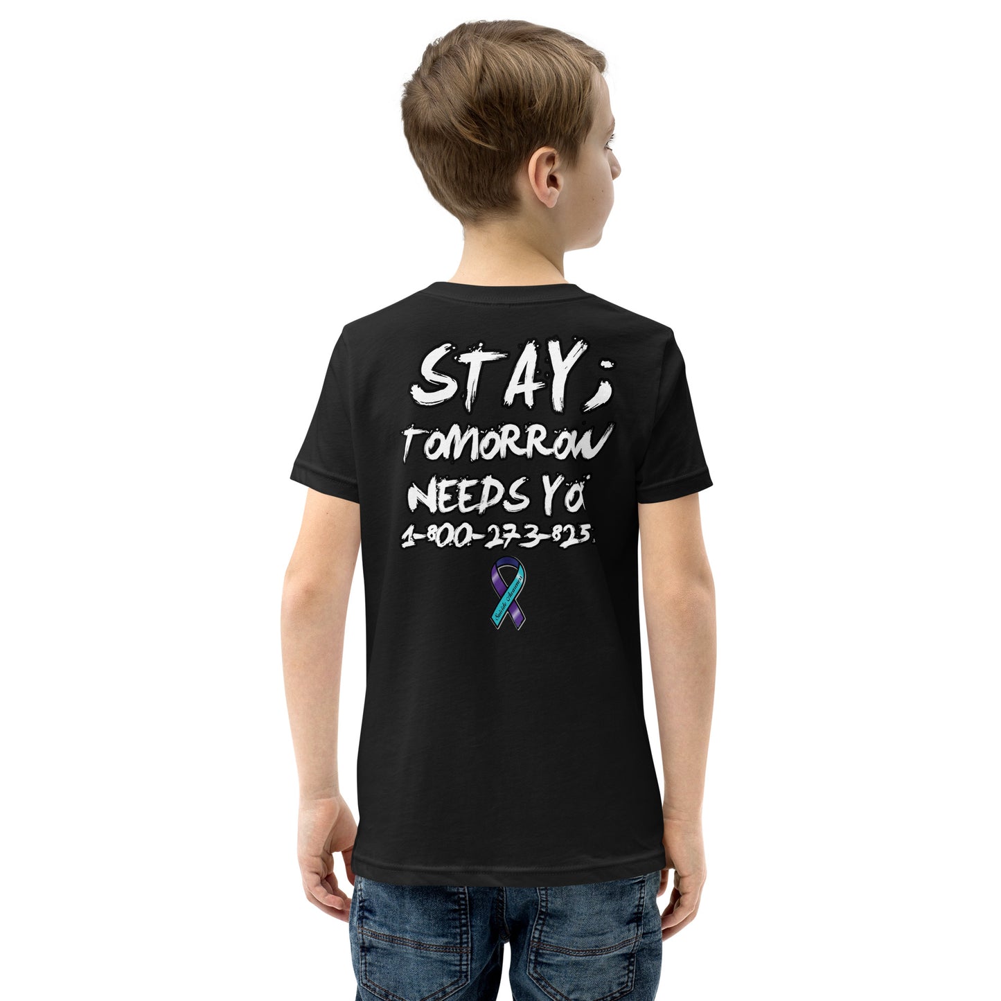 Stay; Tomorrow Needs You Youth Short Sleeve T-Shirt