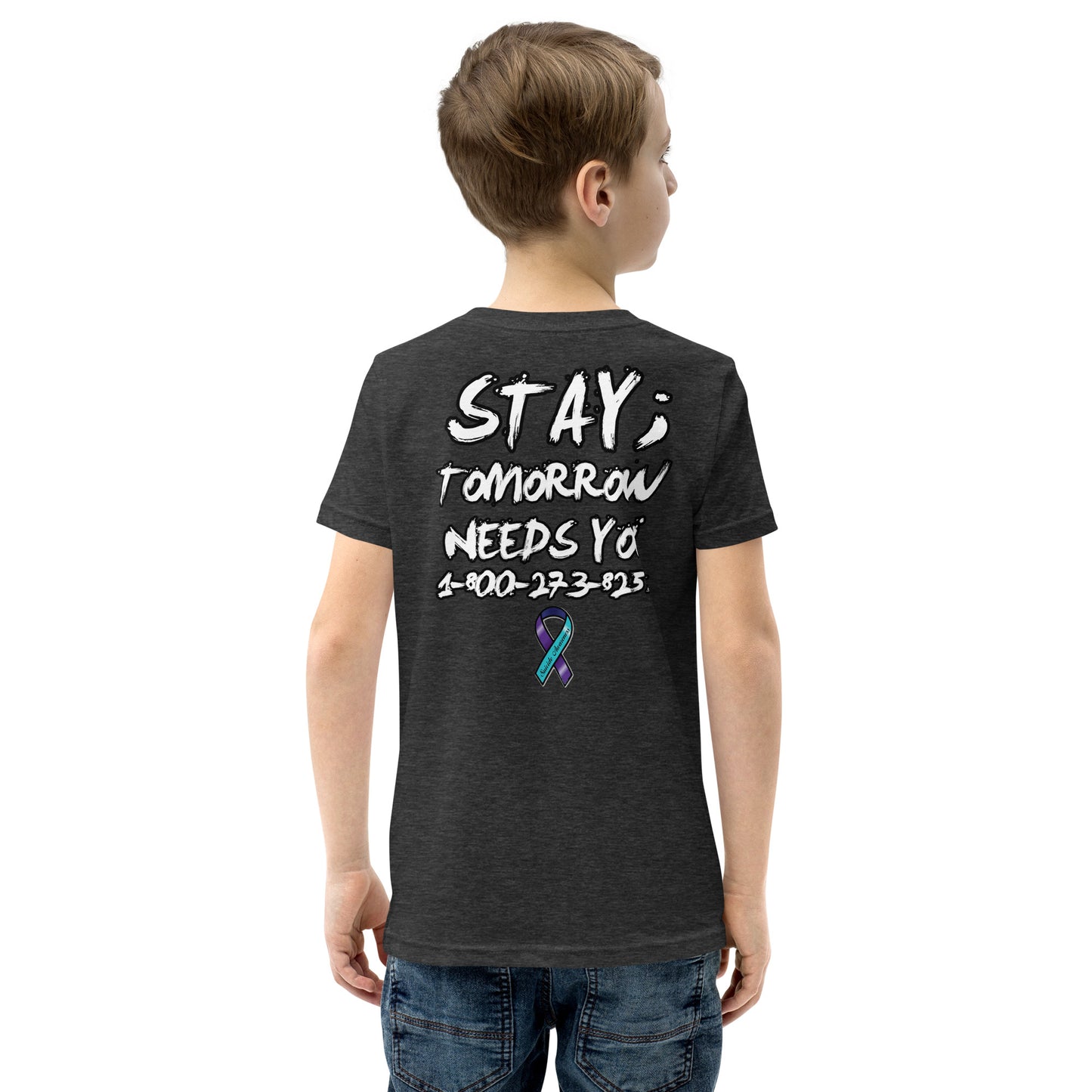 Stay; Tomorrow Needs You Youth Short Sleeve T-Shirt